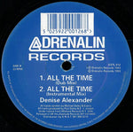 Denise Alexander (2) : All The Time (12")
