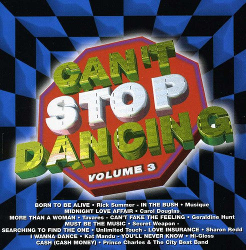 Various Artists - Can't Stop Dancing, Vol. 3 (CD)