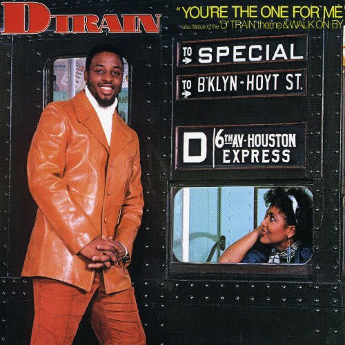 D Train - You're the One for Me (CD)