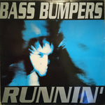 Bass Bumpers : Runnin' (12")
