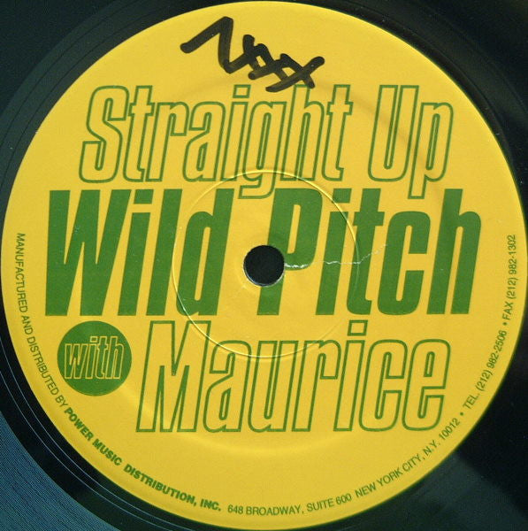 King Maurice : Straight Up Wild Pitch (12")