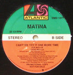 Matina : Can't We Try It One More Time (12", Promo)