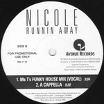 Nicole* : Runnin Away (12", Ltd, Promo)