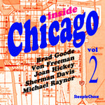 the album cover for Von Freeman / Goode,Brad - Inside Chicago Vol. 2