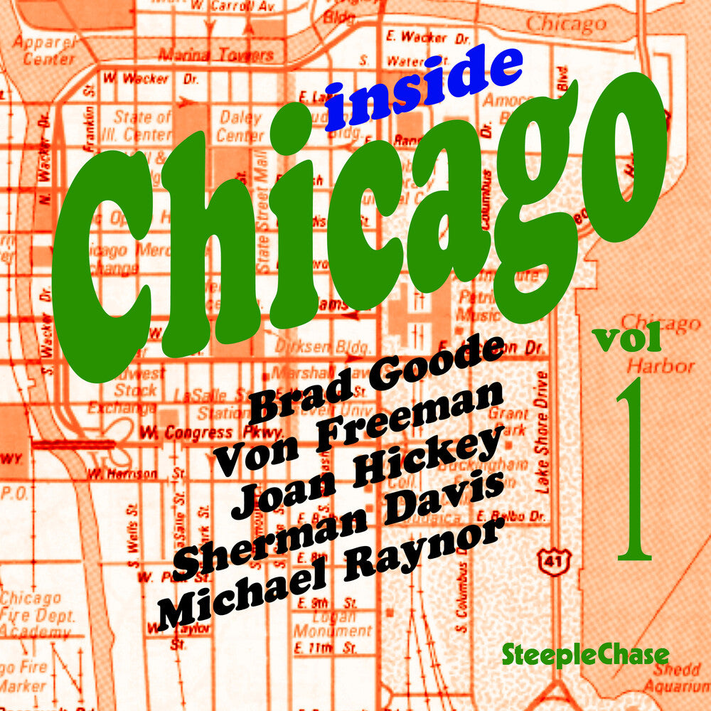 the album cover for Von Freeman & Brad Goode - Vol. 1-Inside Chicago [Import]