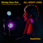 the album cover for Shirley Horn - All Night Long [Import]