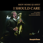 the album cover for Brew Moore - I Should Care [Import]