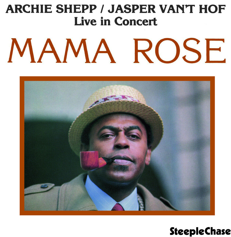 the album cover for Archie Shepp - Mama Rose (Live In Concert) [Import]