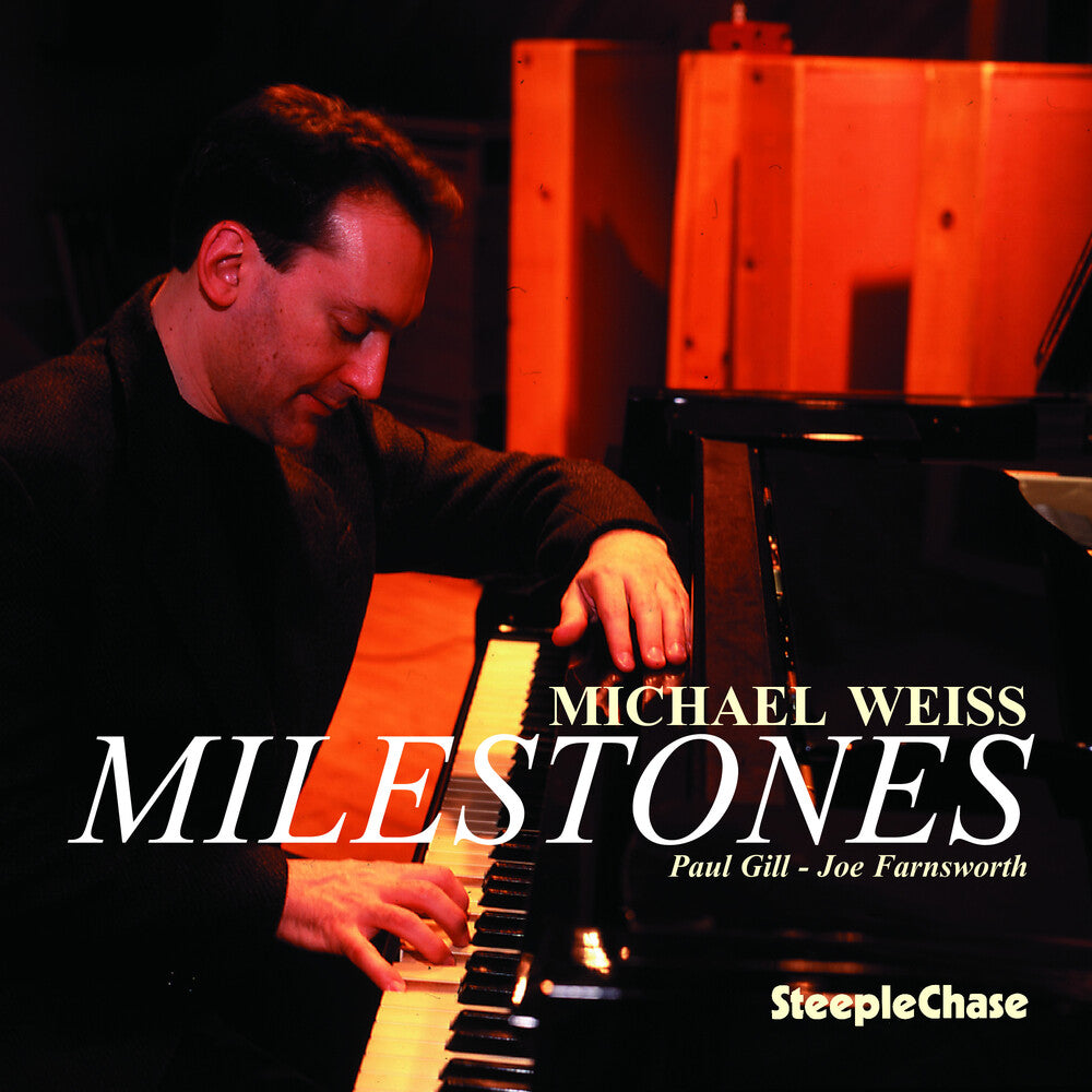 the album cover for MICHAEL WEISS - Milestones
