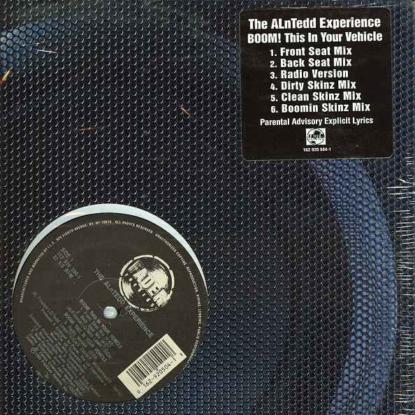 The ALnTedd Experience : Boom! This In Your Vehicle (12")