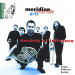 the album cover for Meridian Arts Ensemble - Anxiety of Influence