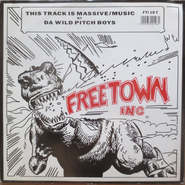 Da Wild Pitch Boys : This Track Is Massive / I Believe In Music (12")
