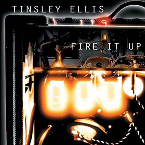 ティンズリー・エリス - Fire It Up (CD)