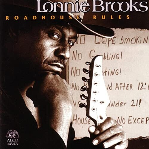 Lonnie Brooks - Road House Rules (CD)