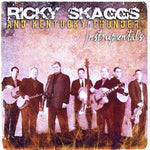 the album cover for Ricky Skaggs & Kentucky Thunder - Ricky Skaggs and Kentucky Thunder Instrumentals