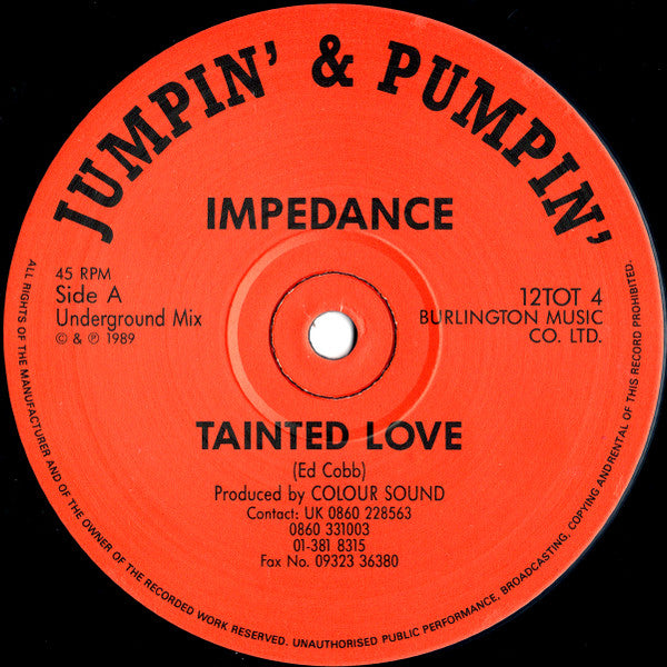 Impedance : Tainted Love (12")