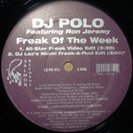 DJ Polo Featuring Ron Jeremy (2) : Freak Of The Week (12")