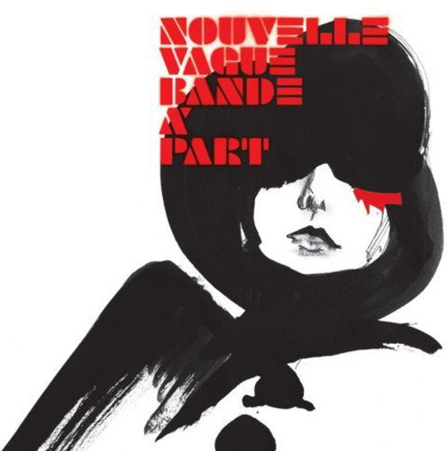 the album cover for Nouvelle Vague - Bande a Part