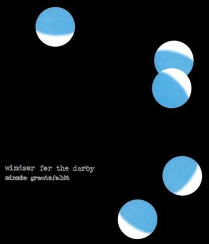 the album cover for Windsor For The Derby - Minnie Greutzfeldt