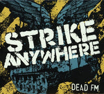 the album cover for Strike Anywhere - Dead FM