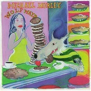 Michael Hurley : Wolfways (CD, Album)