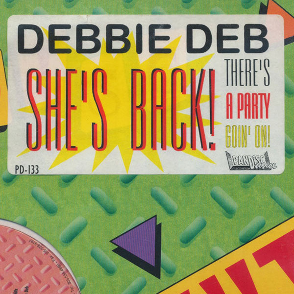 Debbie Deb : There's A Party Goin' On (12")