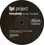 FPI Project : Everybody (All Over The World) (2x12", Promo)