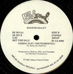 Sharon Bailey : Cosmic Dust (12", Single, Promo)