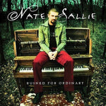 the album cover for Nate Sallie - Ruined for Ordinary