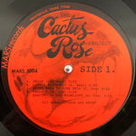 Cactus Rose : The Cactus Rose Project (LP, Album)