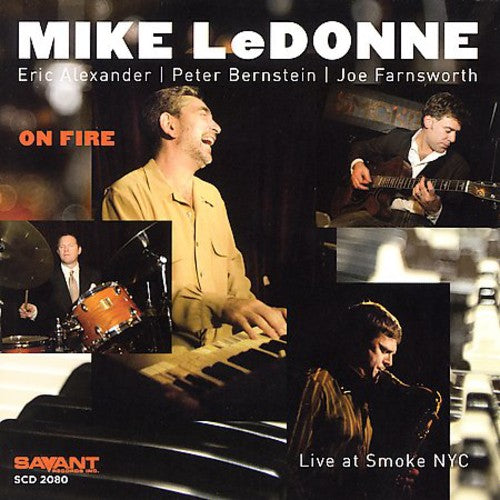 the album cover for Mike Ledonne - On Fire