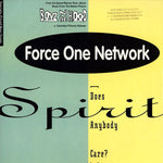 Force One Network : Spirit (Does Anybody Care?) (12", Maxi)