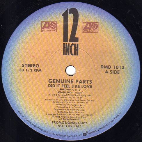 Genuine Parts : Did It Feel Like Love (12", Promo)