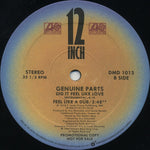 Genuine Parts : Did It Feel Like Love (12", Promo)