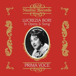 the album cover for LUCREZIA BORI - Lucrezia Bori in Opera & Song