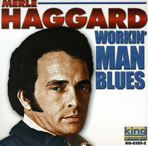 Merle Haggard - Workin Man Blues (CD)
