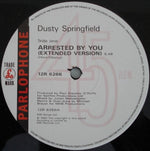Dusty Springfield : Arrested By You (12", Maxi)