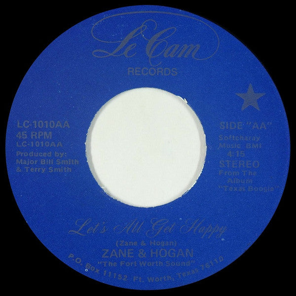 Zane & Hogan : Step Into Your Love / Let's All Get Happy (7", Single)