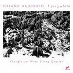 the album cover for Klangforum Wien String Quartet - Flying White