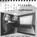 the album cover for Art Of The Virtual Rhythmicon - The Art Of Virtual Rhythmicon