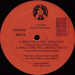 K-Stone : Walk Thru Hell (12")