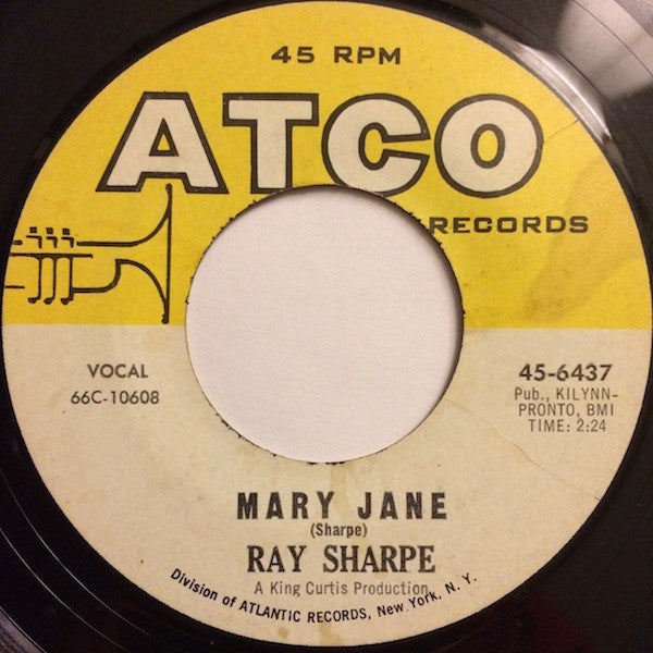 Ray Sharpe : I Can't Take It / Mary Jane (7")