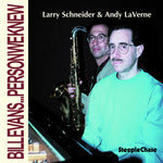 the album cover for Larry Schneider /Andy Laverne - Bill Evans Person We Knew [Import]