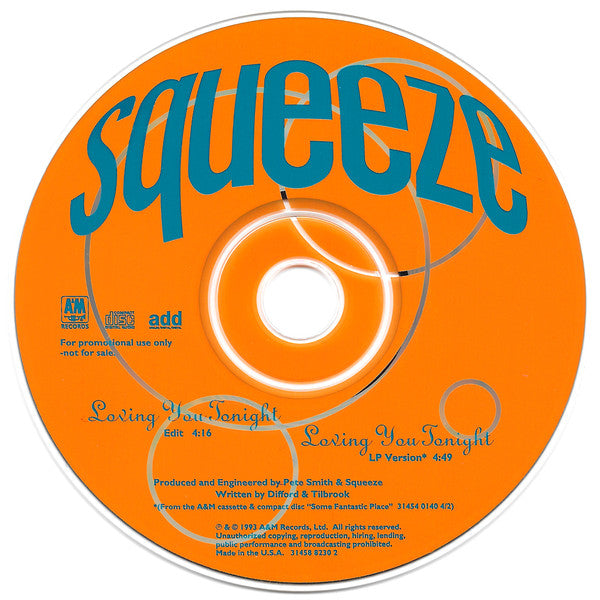 Squeeze (2) : Loving You Tonight (CD, Single, Promo)