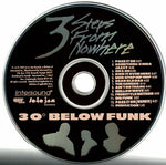3 Steps From Nowhere : 30° Below Funk (CD, Album)