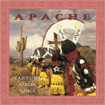 Philip & Patsy Cassadore - Apache: Traditional Apache Songs (CD)