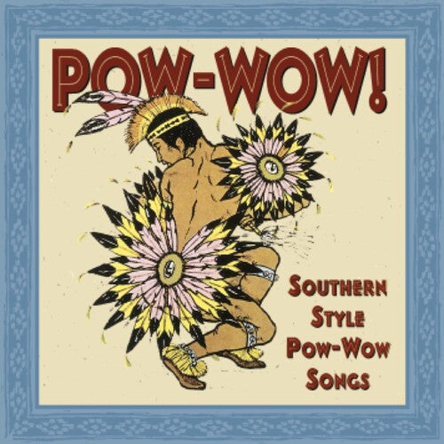 John Knifechief - Pow-wow: Southern Style Pow-wow Songs / Various (CD)