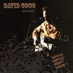 the album cover for David Gogo - Acoustic: Official Bootleg Series, Vol. 2