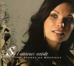 the album cover for Audrey De Montigny - Si L'amour Existe