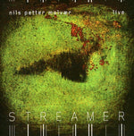 the album cover for Nils Molvaer Petter - Streamer